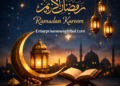 RAMADAN MESSAGE FROM ENTERPRISENEWSGLOBAL.COM