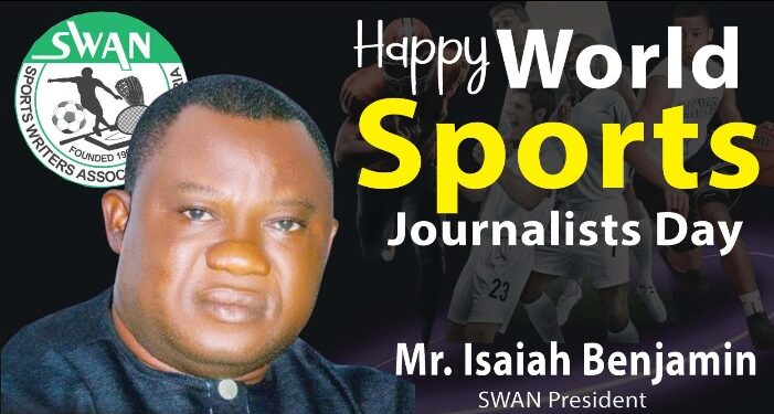 SWAN MARKS WORLD SPORTS JOURNALISTS DAY, URGES INTEGRITY AND INNOVATION IN SPORTS REPORTING