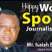SWAN MARKS WORLD SPORTS JOURNALISTS DAY, URGES INTEGRITY AND INNOVATION IN SPORTS REPORTING